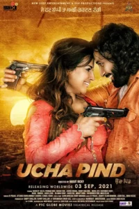 Ucha Pind (2021) Punjabi Movie 480p | 720p | 1080p