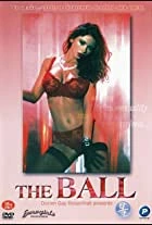 [18+] The Ball (2013) Dual Audio {Hindi-Russian} 480p | 720p