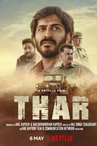 Thar – Netflix Original (2022) Hindi Full Movie 480p | 720p | 1080p