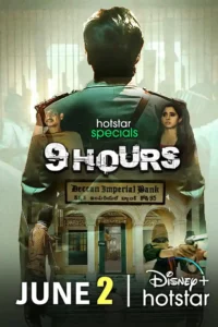 9 Hours Season 1 (2022) Hindi Hotstar Special Complete Web Series 480p | 720p | 1080p