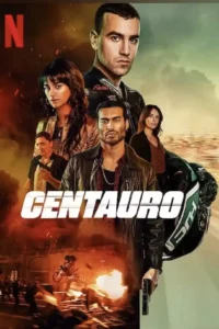 Centauro (2022) Dual Audio [Hindi + English] NF WeB-DL 480p | 720p | 1080p
