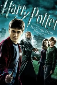 Harry Potter and the Half-Blood Prince (2009) Dual Audio 480p | 720p | 1080p | 2160p 4K UHD