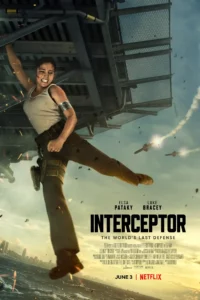 Interceptor – Netflix Original (2022) Dual Audio {Hindi-English} 480p | 720p | 1080p