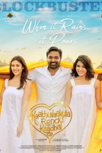 Kaathuvaakula Rendu Kaadhal (2022) Hindi HQ Dubbed Full Movie WEB-DL 480p | 720p | 1080p