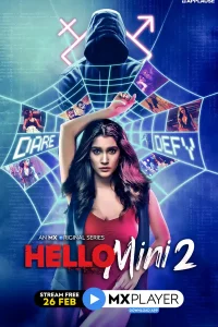 Download [18+] Hello Mini (2021) Season 2 Hindi Complete MX Original WEB Series 480p | 720p