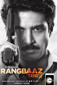 Download Rangbaaz (2018) Season 1 Hindi Complete ZEE5 Original WEB Series 480p | 720p | 1080p