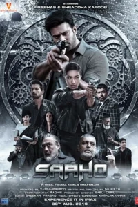 Saaho (2019) Hindi ORG. Full Movie BluRay 480p [400MB] | 720p [1.2GB] | 1080p [5GB] | 2160p 4K