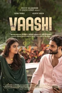 Vaashi (2022) Multi Audio [Telugu + Tamil + Malayalam] Full Movie WEB-DL 480p | 720p | 1080p