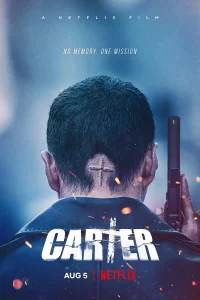 Carter – Netflix Original (2022) Dual Audio {Hindi-English} 480p [450MB] | 720p | 1080p