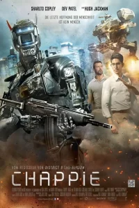 Download Chappie (2015) Dual Audio {Hindi-English} 480p [400MB] | 720p | 1080p | 2160p