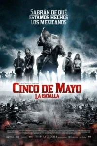 Download Cinco de Mayo La Batalla (2013) Dual Audio {Hindi-English} 480p [450MB] | 720p