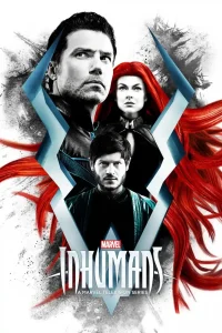 Inhumans (Season 1) {English With Subtitles} Complete TV Series WEB-DL 480p [150MB] | 720p