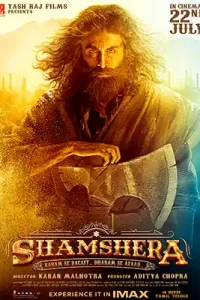 Shamshera (2022) Hindi Full Movie WEB-DL 480p [450MB] | 720p [1.2GB] | 1080p [3GB] | 2160p 4K