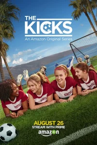 The Kicks (Season 1) Dual Audio [Hindi + English] Complete Amazon Prime Web Series 720p