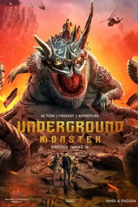 Download Underground Monster (2022) WEB-DL Hindi Dubbed [ORG] Full Movie 480p | 720p | 1080p