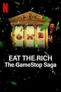 Eat the Rich: The GameStop Saga – (2022) Season 1 Dual Audio {Hindi-English} 720p HEVC [240MB]