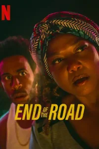 Download End of the Road (2022) Dual Audio {Hindi-English} 480p | 720p | 1080p
