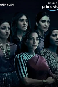 Download Hush Hush (Season 1) Hindi Complete Amazon Original Series 480p | 720p | 1080p