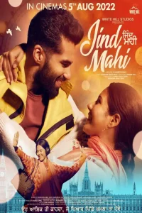 Download Jind Mahi (2022) Punjabi Full Movie WEB-DL 480p | 720p| 1080p | 2160p 4K