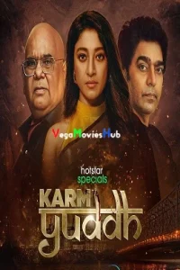 Download Karm Yudh (Season 1) Hindi Hotstar Special Complete Web Series 480p | 720p | 1080p