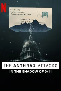 Download The Anthrax Attacks (2022) Dual Audio {Hindi-English} 480p | 720p | 1080p