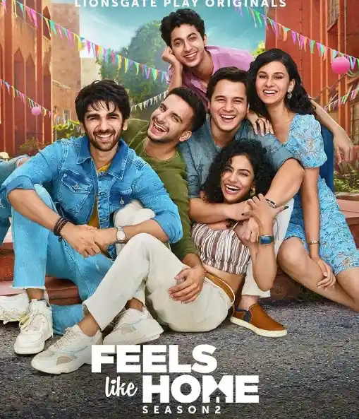 Download Feels Like Home (Season 1 – 2) Hindi Lionsgate Play Complete WEB Series 480p | 720p HDRip