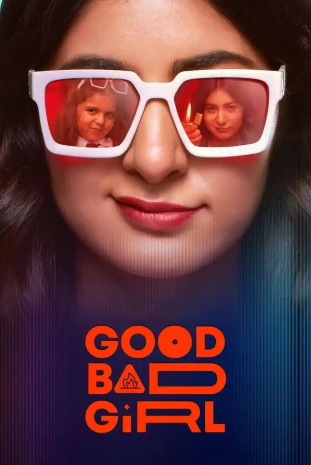 Download Good Bad Girl (Season 1) Hindi SonyLIV Complete Web Series 480p | 720p | 1080p WEB-DL
