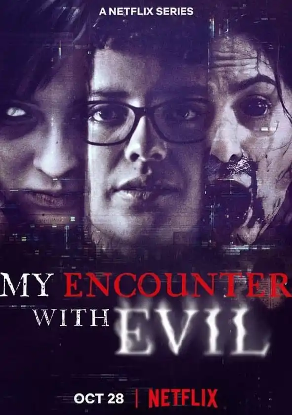 My Encounter with Evil (2022) Season 1 Complete Netflix Original English WEB Series 720p HEVC [250MB] WEB-DL