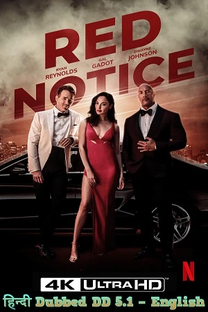 Red Notice – Netflix Original (2021) Dual Audio {Hindi-English} 480p 720p 1080p