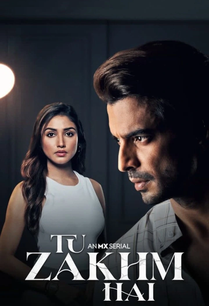 Tu Zakhm Hai (2022) Season 1 Complete Hindi WEB Series 480p | 720p HDRip