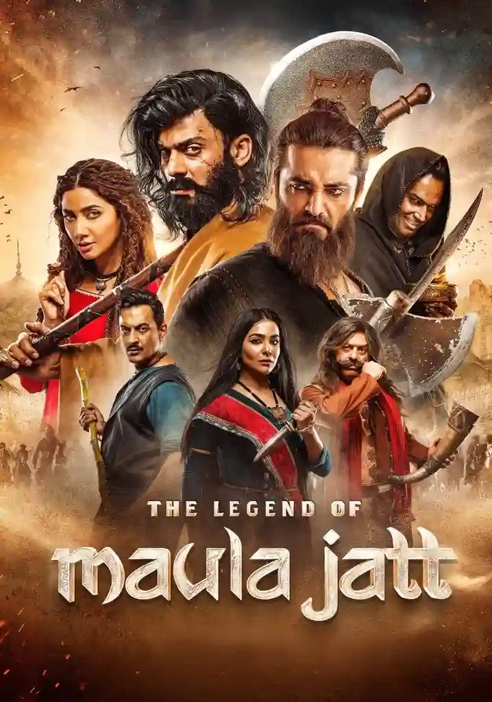 Download The Legend of Maula Jatt (2022) WEBRip [Punjabi DD5.1] Full Movie 480p [500MB] | 720p [1.4GB] | 1080p [2.6GB]