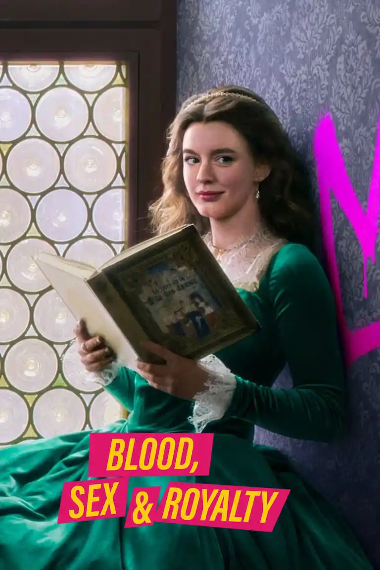 Blood, Sex & Royalty (2022) Season 1 Dual Audio {Hindi-English} 480p | 720p | 1080p WEB-DL