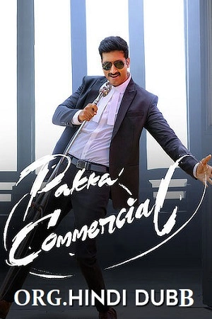 Pakka Commercial (2022) WEB-DL ORG. [Hindi Dubbed] Full Movie 480p [540MB] | 720p [1.4GB] | 1080p