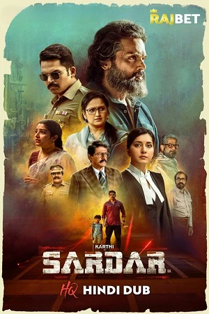 Sardar (2022) WEB-DL Hindi [HQ-Dubbed] Full Movie 480p [500MB] | 720p [1.2GB] | 1080p [3GB]