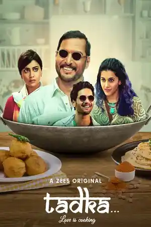 Tadka – ZEE5 Original (2022) WEB-DL Hindi Full Movie 480p [350MB] | 720p [1GB] | 1080p [3GB]