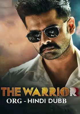 The Warriorr (2022) WEB-DL [ORG Hindi Dubbed] 480p [470MB] | 720p [1.2GB] | 1080p [2.9GB]