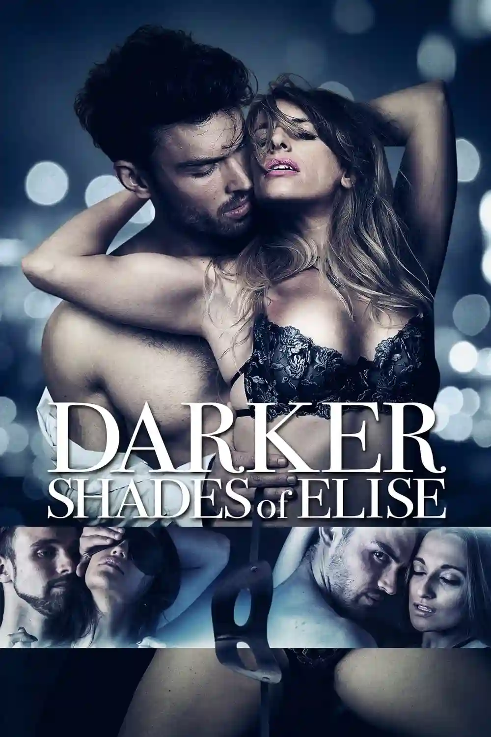 [18+] Darker Shades of Elise (2017) UNRATED English Full Movie 480p | 720p WEB-DL