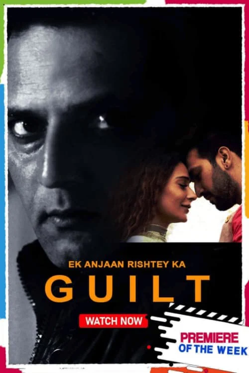 [18+] Ek Anjaan Rishtey Ka Guilt (2021) Hindi Full Movie 480p [250MB] | 720p [750MB] | 1080p [1.7GB]