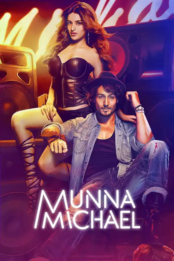 Munna Michael (2014) Hindi Full Movie 480p [450MB] | 720p [1.2GB] | 1080p [2.6GB]