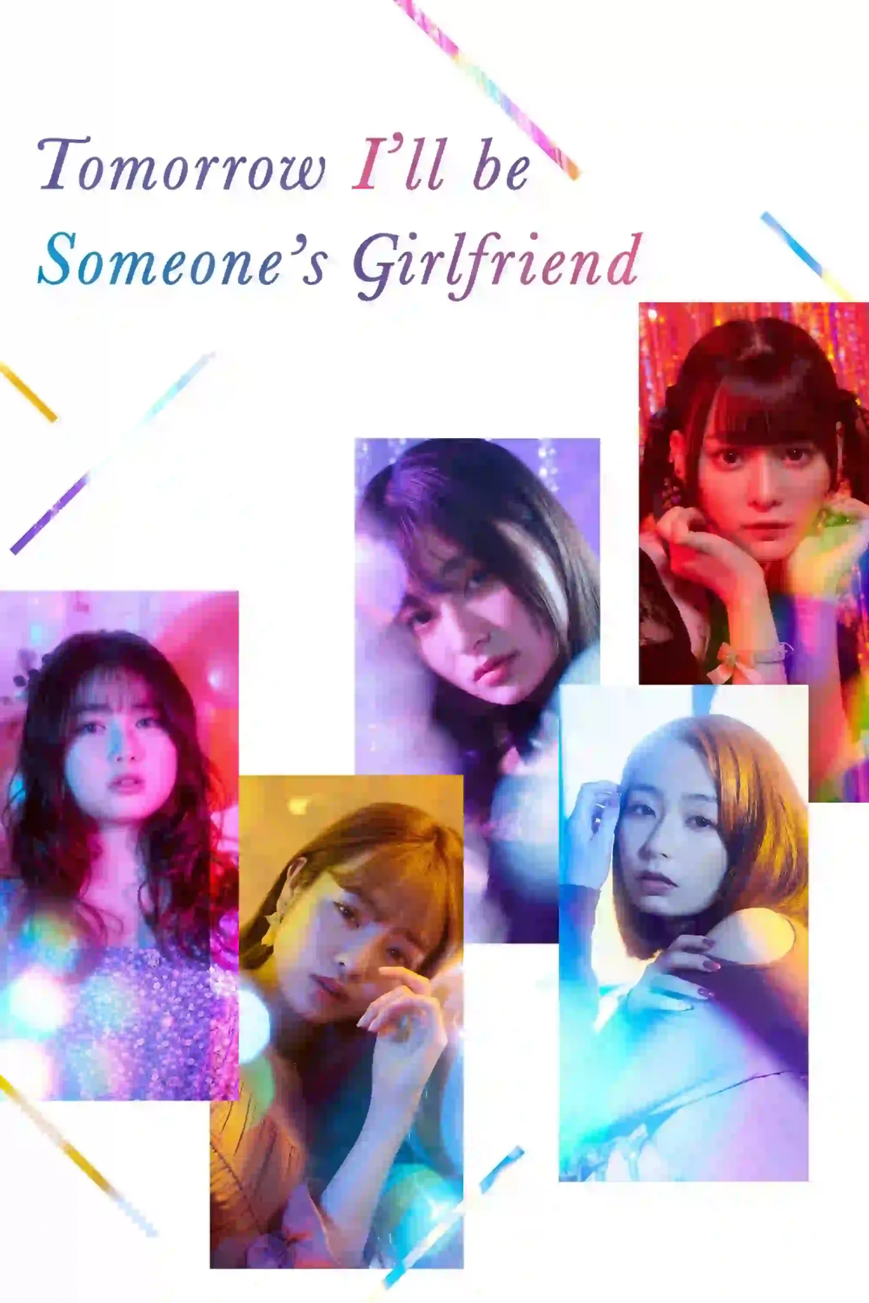 Tomorrow, I’ll Be Someone’s Girlfriend (2022) Season 1 Hindi Dubbed WEB Series 480p | 720p | 1080p WEB-DL