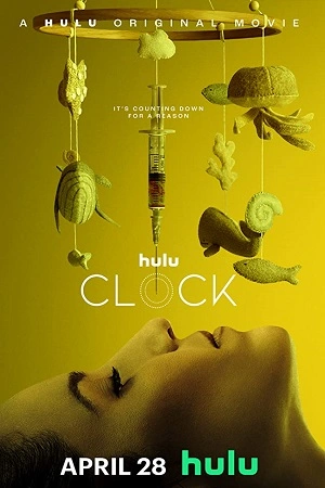 Clock (2023) WEB-DL {English With Subtitles} Full Movie 480p [300MB] | 720p [750MB] | 1080p [2GB]