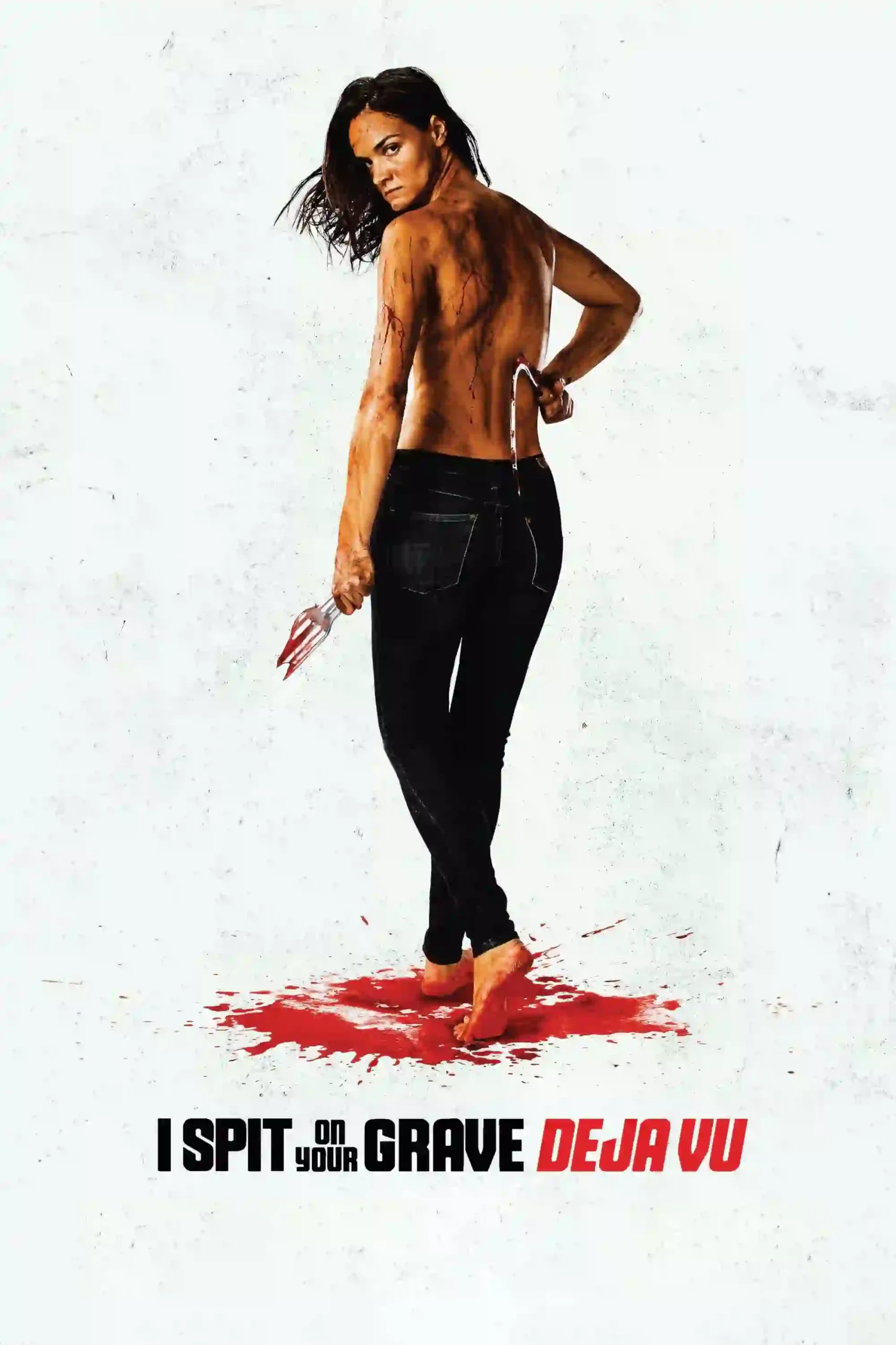 [18+] I Spit on Your Grave: Deja Vu (2019) Full Movie {English With Subtitles} 480p [450MB] | 720p [1.3GB]