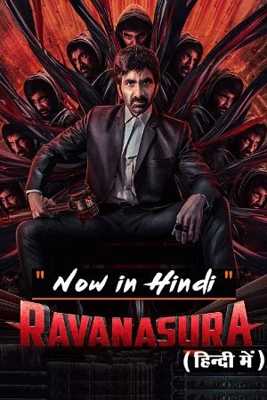 Ravanasura (2023) AMZN WEB-DL ORG. Hindi Audio DD 5.1 Full Movie 480p [580MB] | 720p [1.5GB] | 1080p [2.6GB]