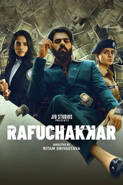 Download Rafuchakkar (Season 1) Complete Hindi JioCinema Series 480p | 720p | 1080p WEB-DL