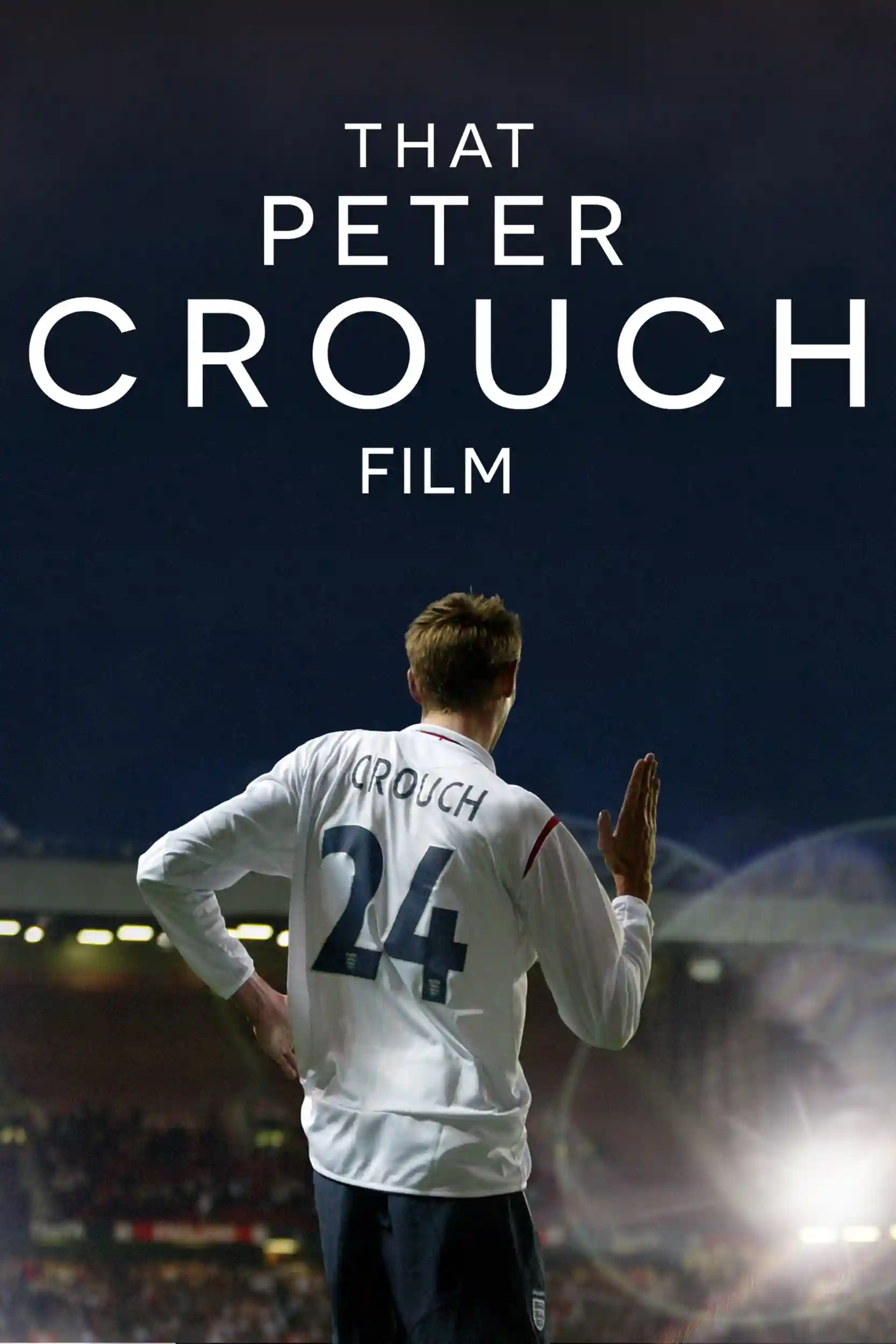 That Peter Crouch Film (2023) WEB-DL {English With Subtitles} Full Movie 480p [250MB] | 720p [700MB] | 1080p [1.7GB]