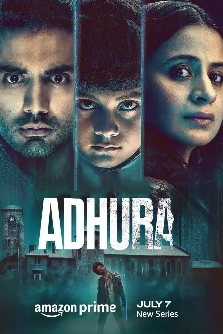 Download Adhura (Season 1) Hindi Amazon Original Complete Web Series 480p | 720p | 1080p WEB-DL