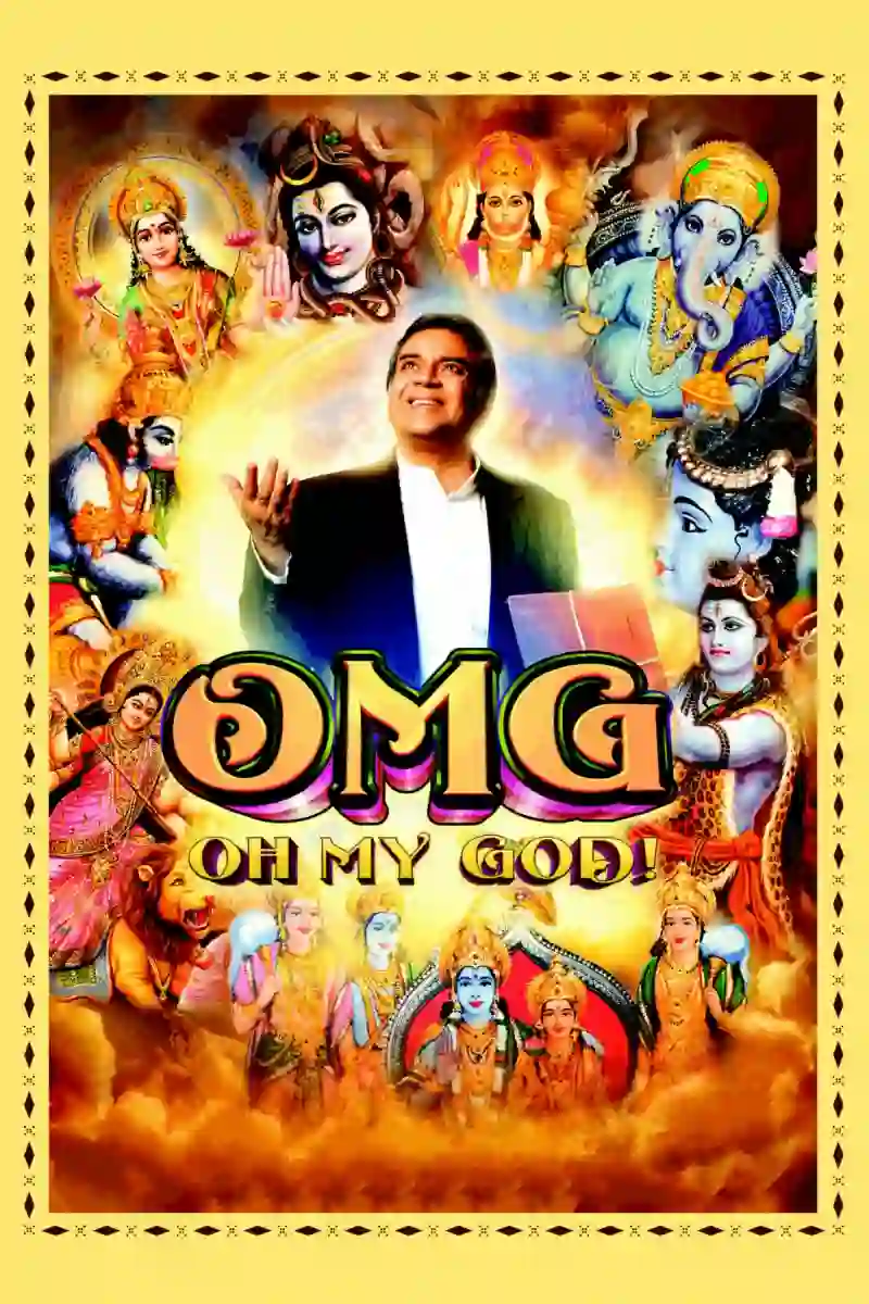 Download OMG: Oh My God (2012) Hindi Full Movie 480p [350MB] | 720p [1.1GB] | 1080p [4GB]