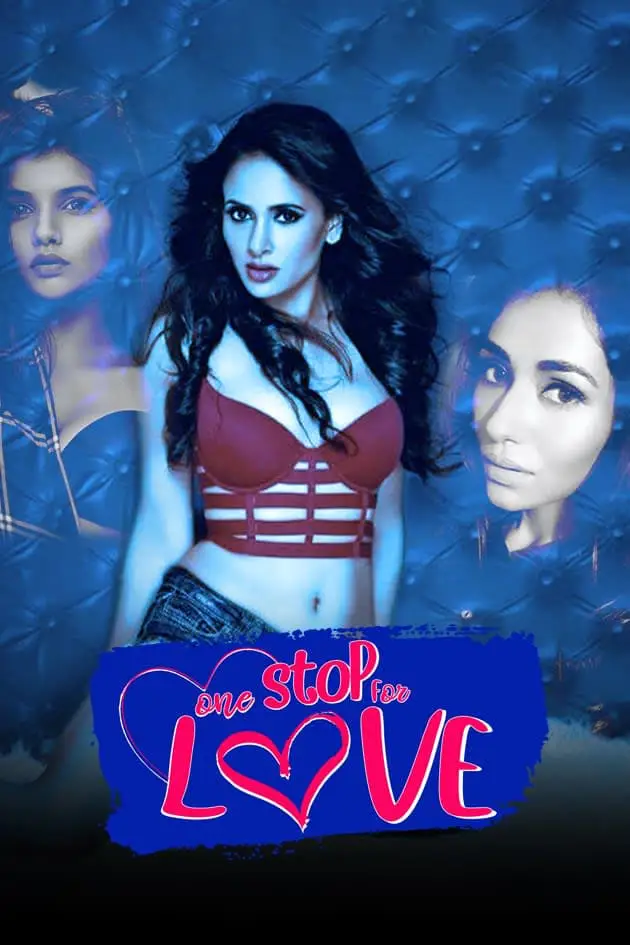 Download One Stop For Love (2020) ZEE5 Hindi Full Movie 480p [200MB] | 720p [500MB] | 1080p [1GB]