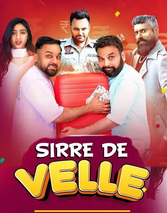 Download Sirre De Velle (2023) Punjabi Full Movie WEB-DL 480p [380MB] | 720p [1GB] | 1080p [2.1GB]