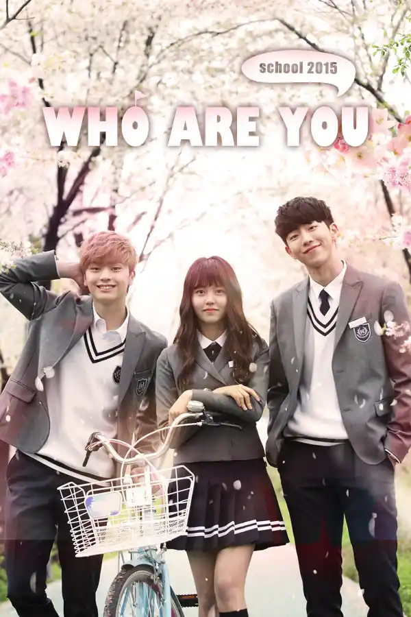 Download Who Are You: School 2015 (2015) Season 1 Complete Hindi Dubbed 480p | 720p WEB-DL